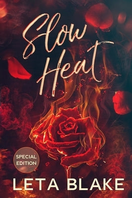 Slow Heat (Special Edition) by Blake, Leta