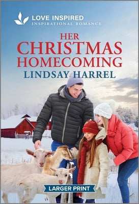 Her Christmas Homecoming: An Uplifting Inspirational Romance by Harrel, Lindsay