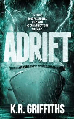 Adrift by Griffiths, K. R.