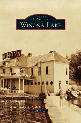 Winona Lake by Disbro, Al