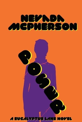 Poser: A Eucalyptus Lane Novel, Book 1 by McPherson, Nevada