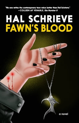 Fawn's Blood by Schrieve, Hal