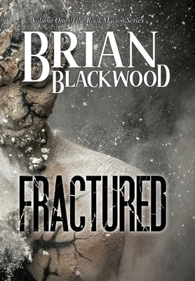 Fractured by Blackwood, Brian