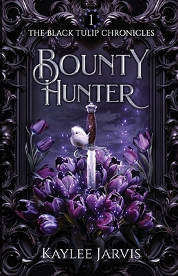 Bounty Hunter by Jarvis, Kaylee