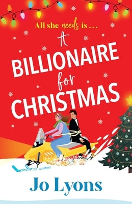 A Billionaire for Christmas by Lyons, Jo