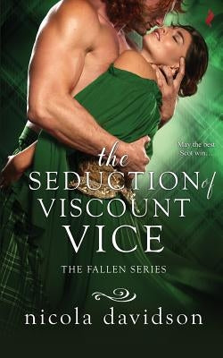 The Seduction of Viscount Vice by Davidson, Nicola