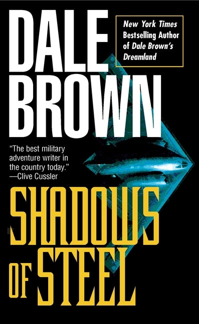 Shadows of Steel by Brown, Dale