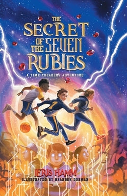 The Secret of the Seven Rubies by Hamm, Jeris