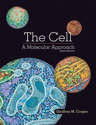 The Cell: A Molecular Approach by Cooper, Geoffrey