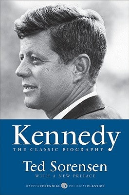 Kennedy by Sorensen, Ted