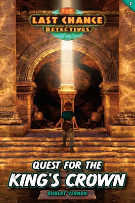 Quest for the King's Crown by Vernon, Robert