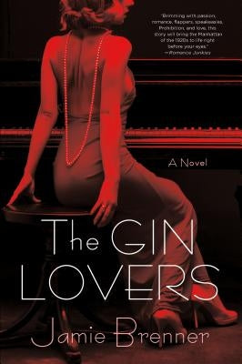 The Gin Lovers by Brenner, Jamie