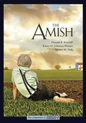 The Amish by Kraybill, Donald B.