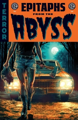 EC Epitaphs from the Abyss Vol. 2 by Bunn, Cullen