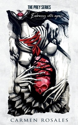The Prey Series Special Edition by Rosales, Carmen