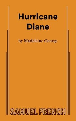 Hurricane Diane by George, Madeleine