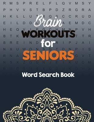 Brain Workouts for Seniors: Word Search Book Easy-to-see Full Page Seek and Circle Word Searches, Brian game book for seniors in this Christmas Gi by Studio, Voloxx