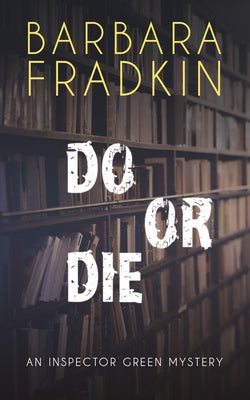 Do or Die by Fradkin, Barbara