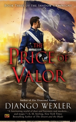 The Price of Valor by Wexler, Django