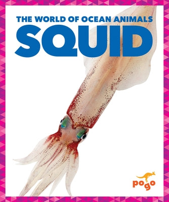 Squid by Zimmerman, Adeline J.