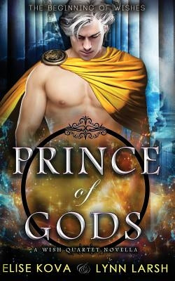 Prince of Gods by Kova, Elise