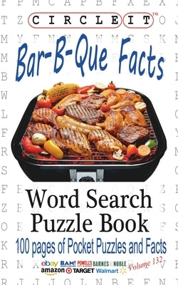 Circle It, Bar-B-Que / Barbecue / Barbeque Facts, Word Search, Puzzle Book by Lowry Global Media LLC