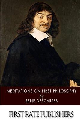 Meditations on First Philosophy by Veitch, John