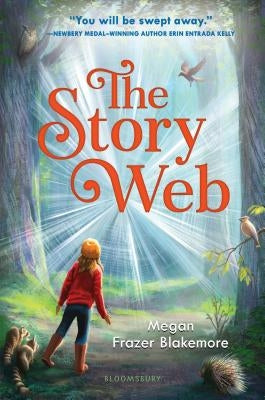 The Story Web by Blakemore, Megan Frazer