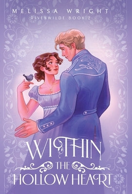 Within the Hollow Heart by Wright, Melissa