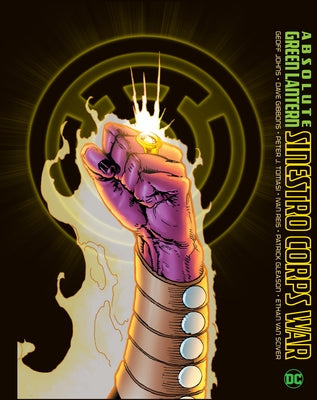 Absolute Green Lantern: The Sinestro Corps War (2025 Edition) by Johns, Geoff