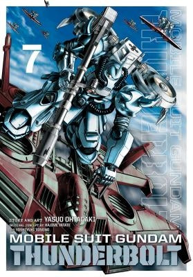 Mobile Suit Gundam Thunderbolt, Vol. 7 by Ohtagaki, Yasuo