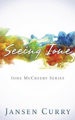 Seeing Ione by Curry, Jansen