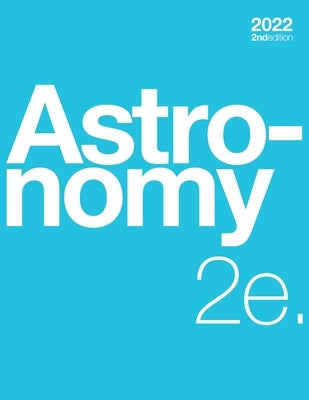 Astronomy 2e (paperback, b&w) by Fraknoi, Andrew