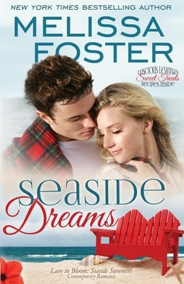 Seaside Dreams (Love in Bloom: Seaside Summers, Book 1) by Foster, Melissa