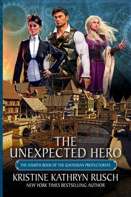 The Unexpected Hero by Rusch, Kristine Kathryn