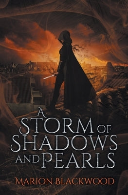 A Storm of Shadows and Pearls by Blackwood, Marion