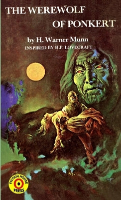 The Werewolf of Ponkert by Munn, H. Warner