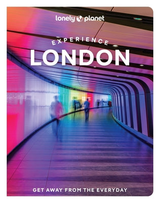 Lonely Planet Experience London by Hussain, Tharik