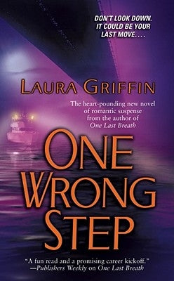 One Wrong Step by Griffin, Laura