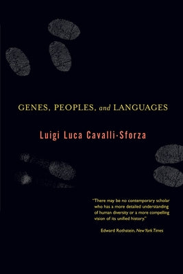 Genes, Peoples, and Languages by Cavalli-Sforza, Luigi Luca