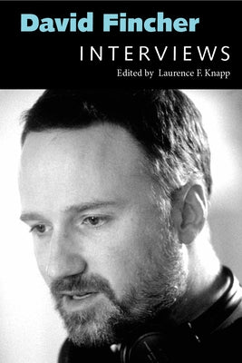 David Fincher: Interviews by Knapp, Laurence F.