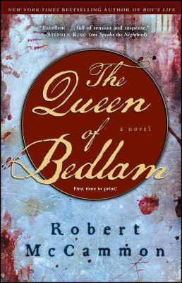 The Queen of Bedlam by McCammon, Robert