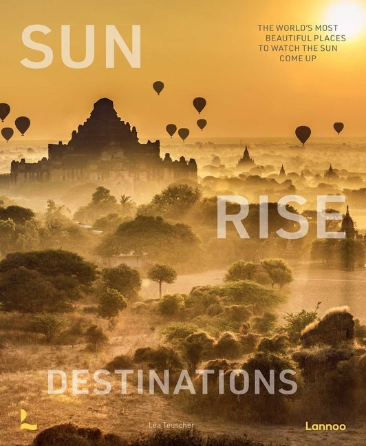 Sunrise Destinations by Teuscher, LÃ©a