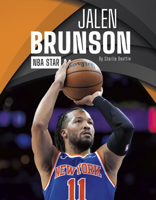 Jalen Brunson: NBA Star by Beattie, Charlie