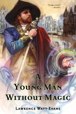 Young Man Without Magic by Watt-Evans, Lawrence