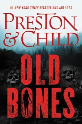 Old Bones by Preston, Douglas