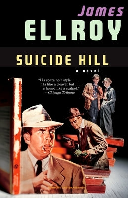 Suicide Hill by Ellroy, James