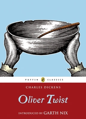 Oliver Twist by Dickens, Charles