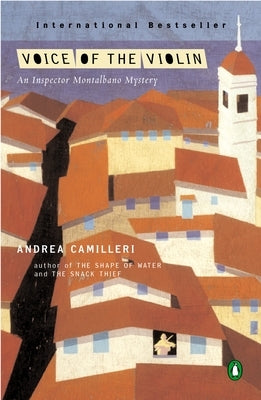 Voice of the Violin by Camilleri, Andrea