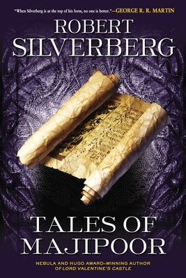 Tales of Majipoor by Silverberg, Robert K.